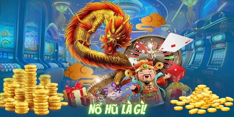 Game nổ hũ và nguyên lí hoạt động