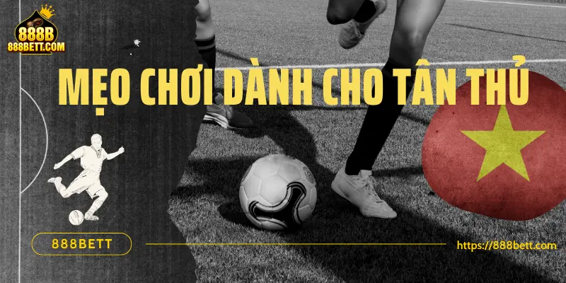 Mẹo chơi Kèo Châu Á hay nhất năm 2024